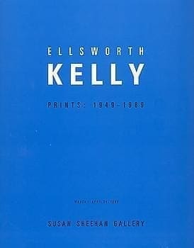 Ellsworth Kelly: Prints 1949 - 1989 Folded brochure with 5 color and 2 B & W illustrations