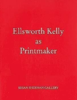 Ellsworth Kelly as Printmaker